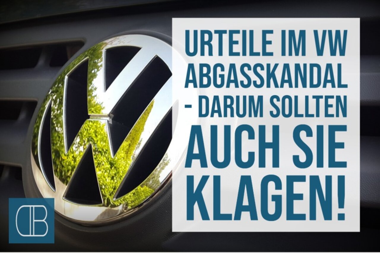 VW Abgasskandal Urteile - Darum lohnt sich eine Klage!