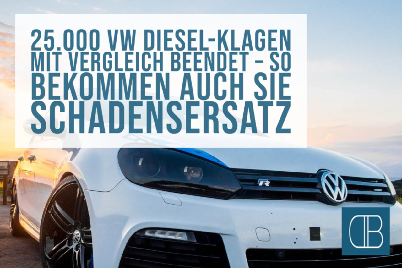 VW Diesel Verglich Schadensersatz